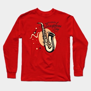 National Saxophone Day – November Long Sleeve T-Shirt